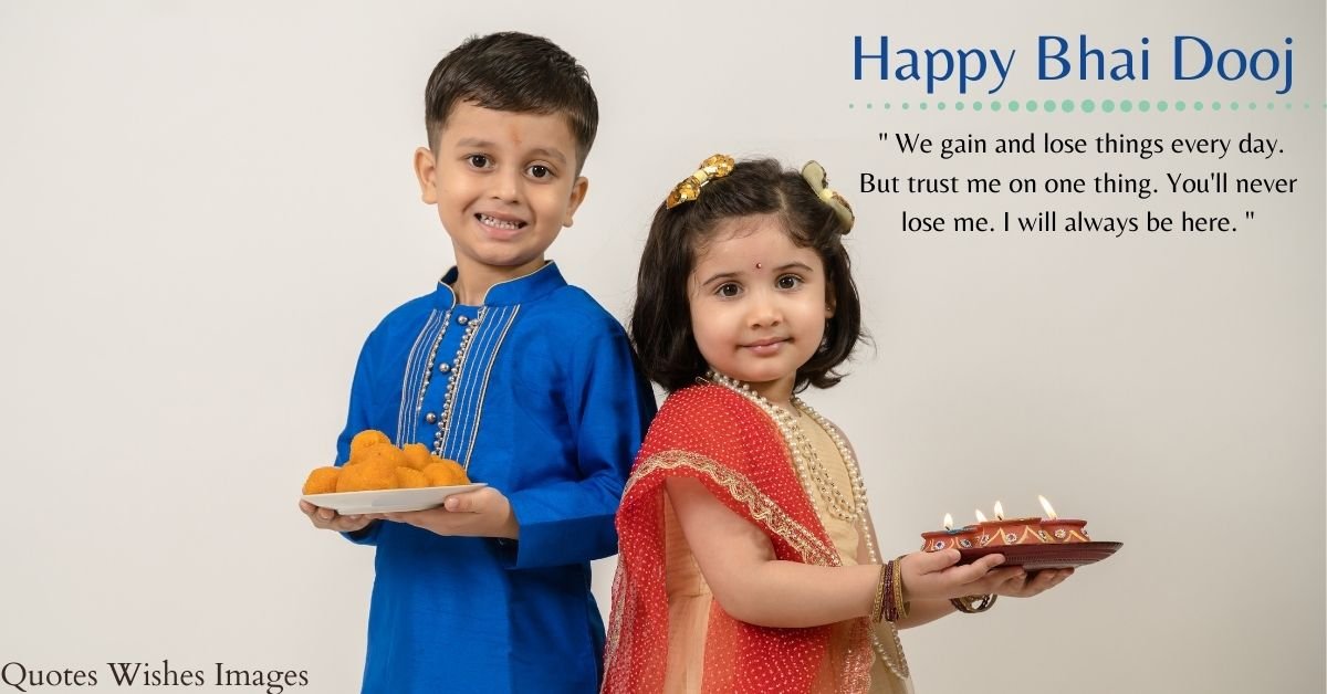 72+ Awesome Bhai Dooj Quotes for your loving Brothers ...